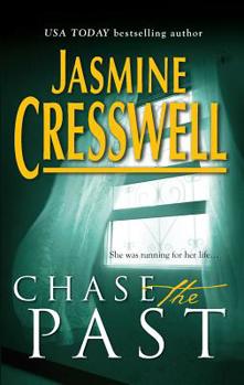 Chase The Past - Book #1 of the Deane