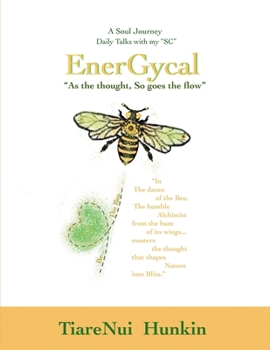 Paperback ENERGYCAL, "As the Thought, So goes the flow" Book