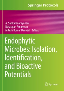 Paperback Endophytic Microbes: Isolation, Identification, and Bioactive Potentials Book