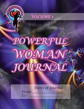 Paperback Powerful Woman Journal: Volume 1 Book