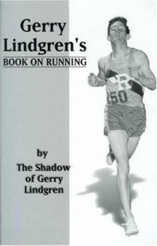 Paperback Gerry Lindgren's Book on Running Book