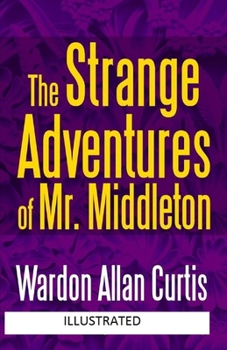 Paperback The Strange Adventures of Mr. Middleton Illustrated Book