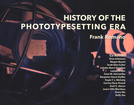 Paperback History of the Phototypesetting Era Book