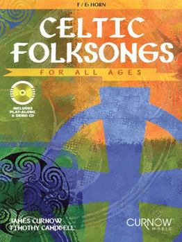 Paperback Celtic Folksongs for All Ages: F/Eb Horn Book