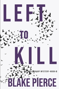 Non resta che uccidere - Book #4 of the Adele Sharp