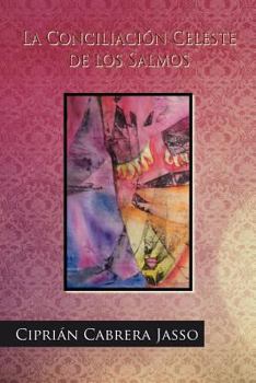 Paperback La Conciliacion Celeste de Los Salmos [Spanish] Book
