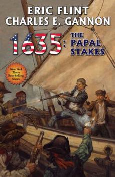 1635: The Papal Stakes - Book #11 of the Assiti Shards