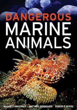 Paperback Dangerous Marine Animals Book