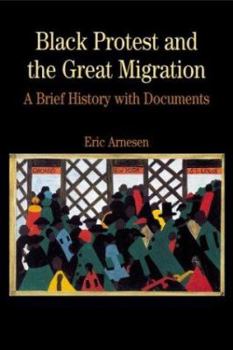 Paperback Black Protest and the Great Migration: A Brief History with Documents Book