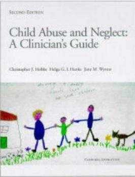 Hardcover Child Abuse and Neglect: A Clinician's Handbook Book