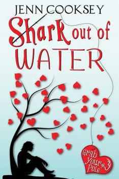 Paperback Shark Out of Water (Grab Your Pole, #3) Book