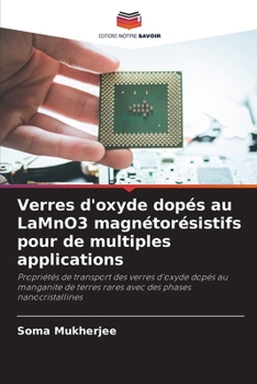 Paperback Verres d'oxyde dopés au LaMnO3 magnétorésistifs pour de multiples applications [French] Book