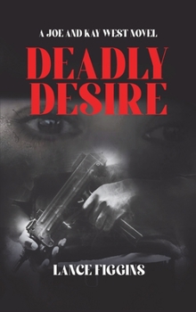 Hardcover Deadly Desire Book