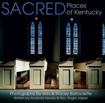 Hardcover Sacred Places of Kentucky Book