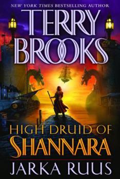 Jarka Ruus - Book #1 of the High Druid of Shannara
