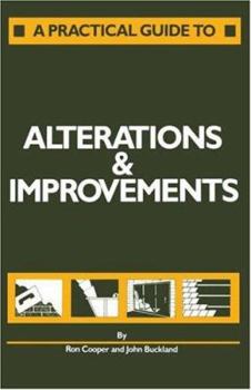 Paperback A Practical Guide to Alterations and Improvements Book