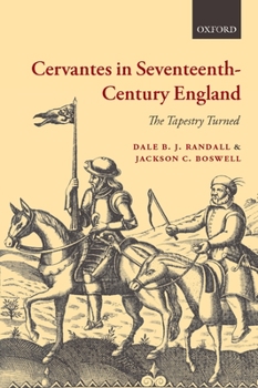 Hardcover Cervantes in Seventeenth-Century England: The Tapestry Turned Book