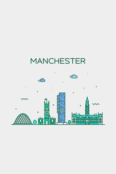 Manchester Minimalist Travel Notebook [Lined] [6x9] [110 pages]