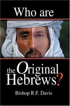 Paperback Who Are The Original Hebrews? Book