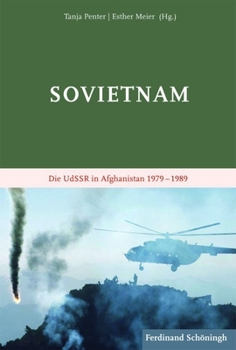 Hardcover Sovietnam: Die Udssr in Afghanistan 1979 - 1989 [German] Book