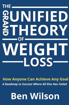 Paperback The Grand Unified Theory of Weight Loss Book