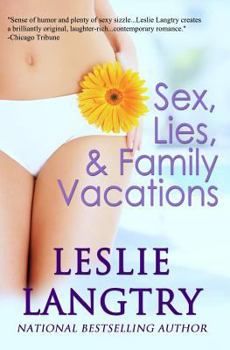 Paperback Sex, Lies, & Family Vacations Book