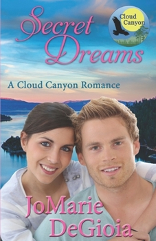 Paperback Secret Dreams: Cloud Canyon Book 2 Book