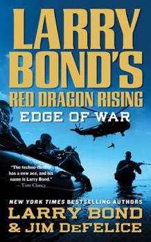 Edge of War - Book #2 of the Red Dragon Rising