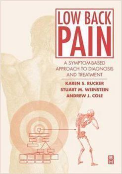 Paperback Low Back Pain: A Symptom-Based Approach to Diagnosis and Treatment Book