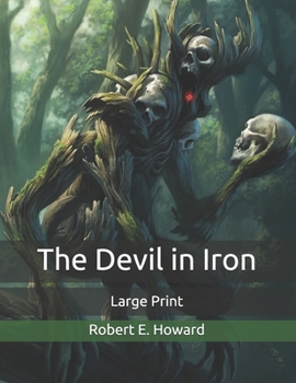 Paperback The Devil in Iron: Large Print Book