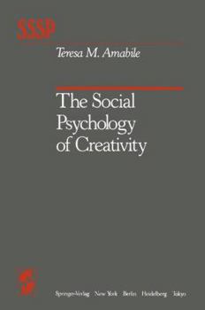 Paperback The Social Psychology of Creativity Book