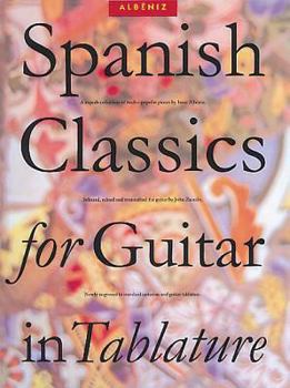 Paperback Spanish Classics for Guitar in Tablature Book