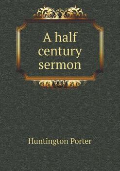 Paperback A half century sermon Book