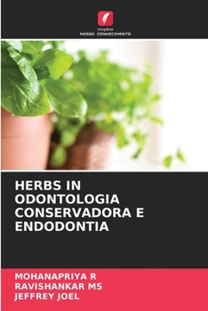 Paperback Herbs in Odontologia Conservadora E Endodontia [Portuguese] Book