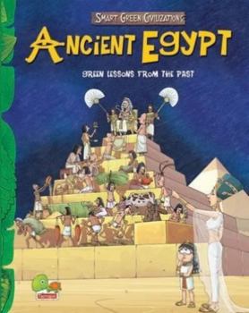 Hardcover Smart Green Civilizations: Ancient Egypt Book