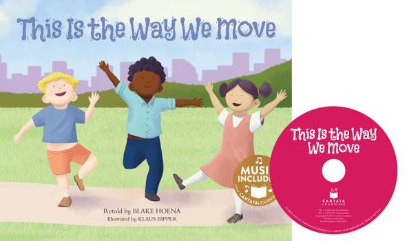 Library Binding This Is the Way We Move Book