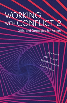 Paperback Working with Conflict: Skills and Strategies for Action Book