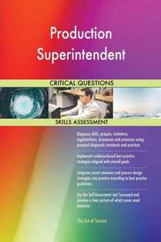 Paperback Production Superintendent Critical Questions Skills Assessment Book