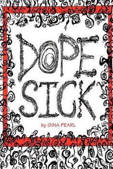 Paperback Dope Sick Book