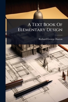 A Text Book Of Elementary Design