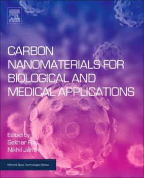 Hardcover Carbon Nanomaterials for Biological and Medical Applications Book