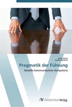 Paperback Pragmatik der Führung [German] Book