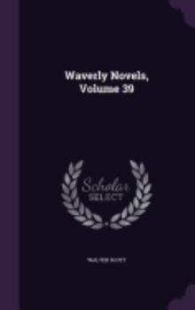 Hardcover Waverly Novels, Volume 39 Book