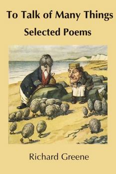 Paperback To Talk of Many Things: Selected Poems Book