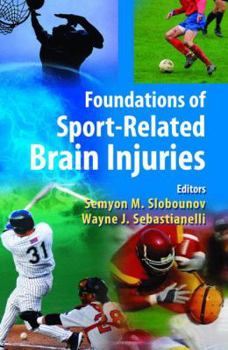 Hardcover Foundations of Sport-Related Brain Injuries Book
