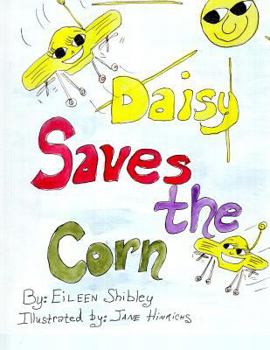 Paperback Daisy Saves The Corn Book