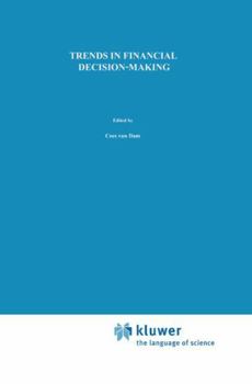 Trends in Financial Decision Making: Planning and Capital Investment Decisions (Nijenrode Studies in Business)