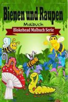 Paperback Bienen und Raupen Malbuch [German] Book