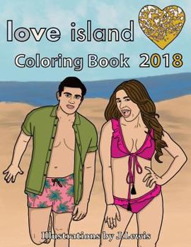 Paperback Love Island Coloring Book: 2018 Book