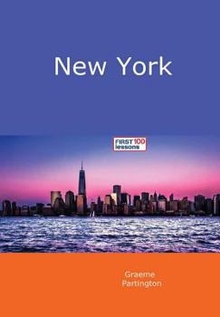 Hardcover New York: First 100 Lessons Book